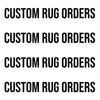 Custom "Rug" Orders